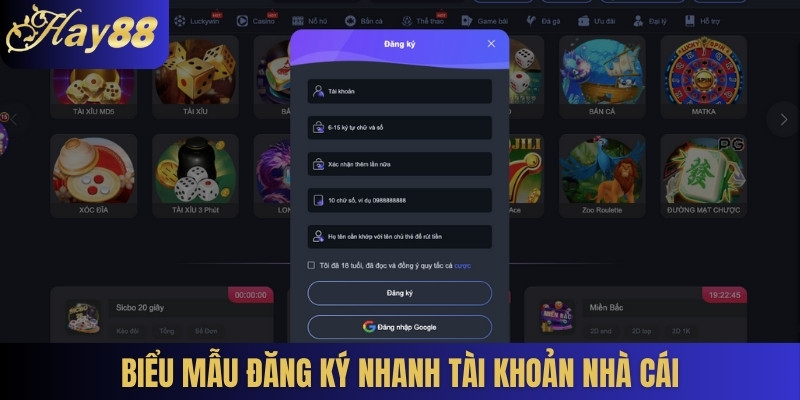 Biểu mẫu đăng ký nhanh tài khoản nhà cái