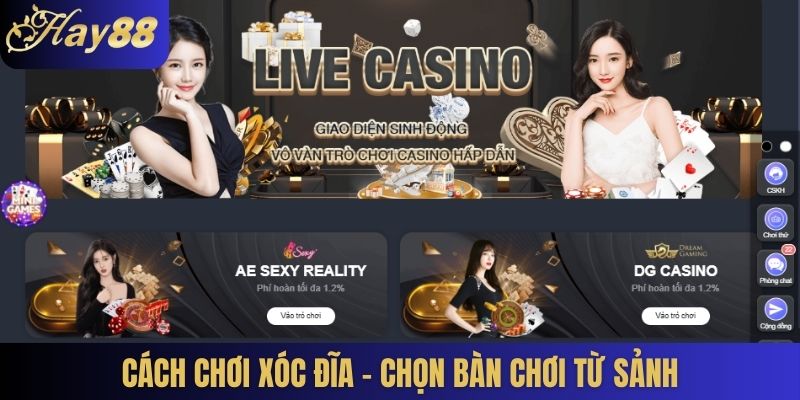 Cách chơi xóc đĩa - Chọn bàn chơi từ sảnh