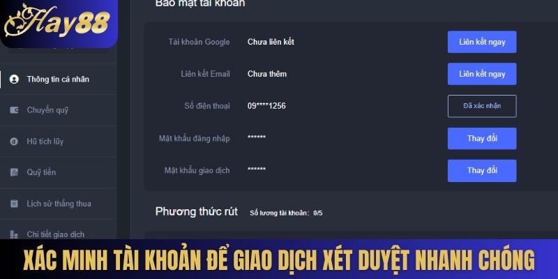 Xác minh tài khoản để giao dịch xét duyệt nhanh chóng
